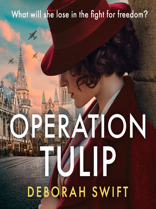 Title details for Operation Tulip by Deborah Swift - Available